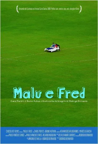 Bruno Autran interpreta a Fred en Malu e Fred