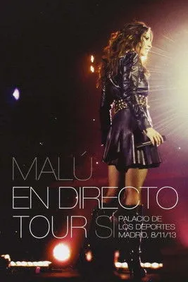 Malú interpreta a Malú en Malú - Tour Sí