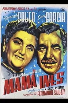 Póster de la película Mamá Inés