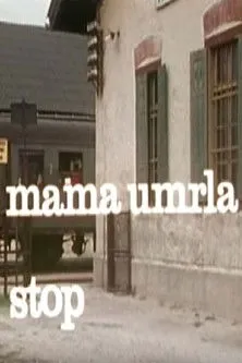 Jože Samec interpreta a en Mama umrla stop