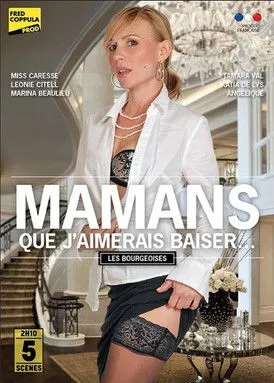 Póster de la película Mamans que j'aimerais baiser - Les bourgeoises