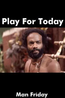 Susan Chaloner interpreta a Girl en Man Friday