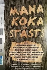 Póster de Mana koka stāsts