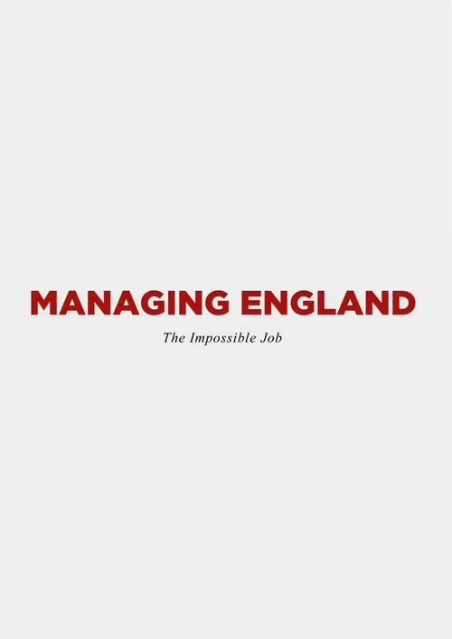 Póster de Managing England: The Impossible Job