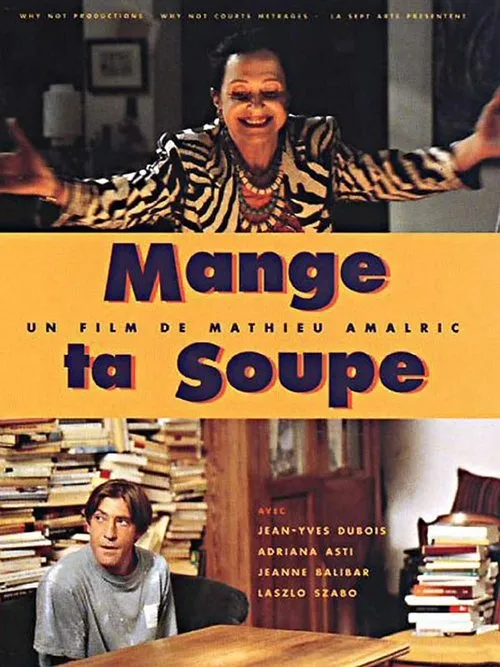 Póster de Mange ta soupe
