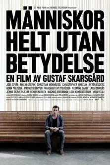 Póster de la película Människor helt utan betydelse