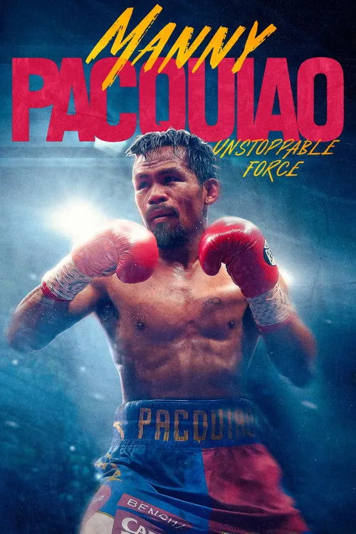 Póster de Manny Pacquiao: Unstoppable Force