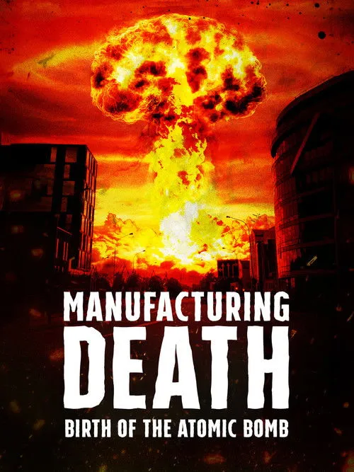 Guy Walters interpreta a en Manufacturing Death: Birth of the Atom Bomb