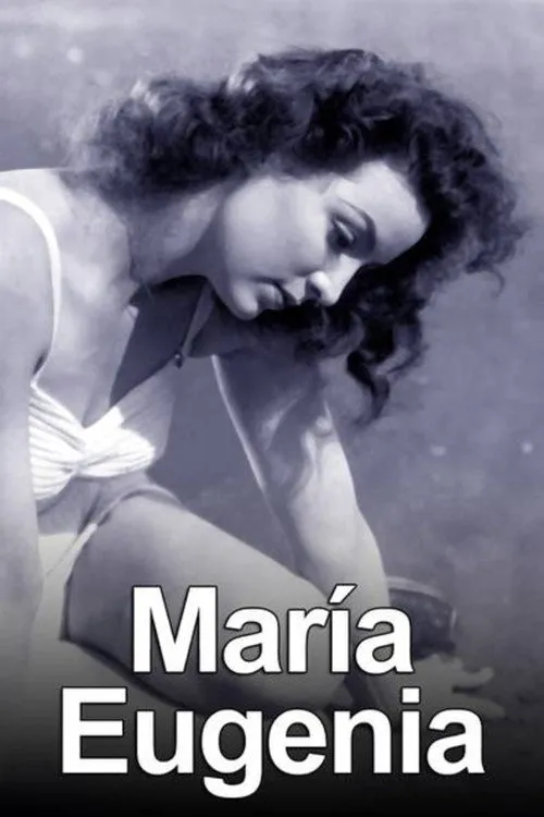 María Félix interpreta a María Eugenia en María Eugenia
