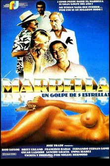 Póster de la película Marbella, un golpe de cinco estrellas