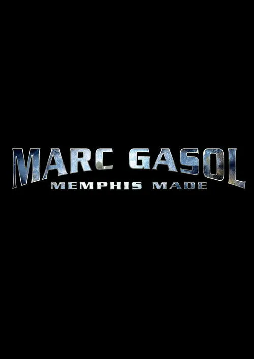 Póster de Marc Gasol: Memphis Made