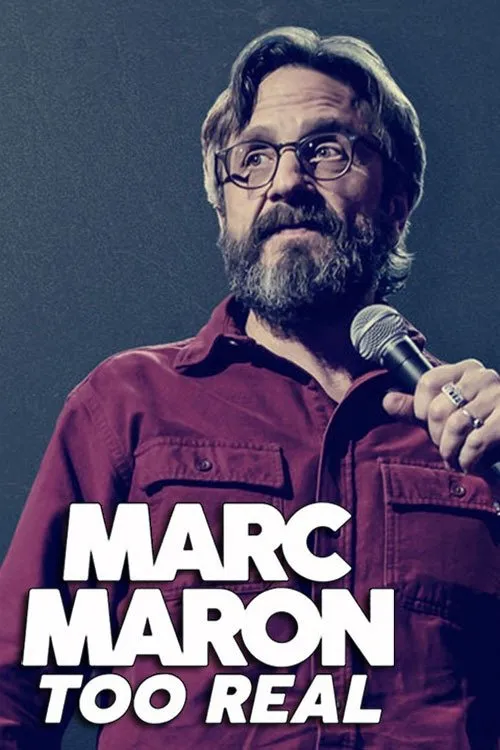Póster de Marc Maron: Too Real