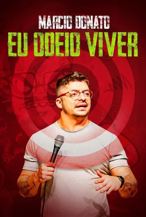 Márcio Donato interpreta a Self en Márcio Donato - Eu Odeio Viver