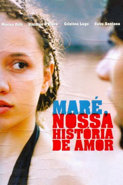 Póster de Maré: Nossa História de Amor