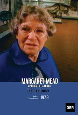 Margaret Mead interpreta a Herself en Margaret Mead: A Portrait By a Friend