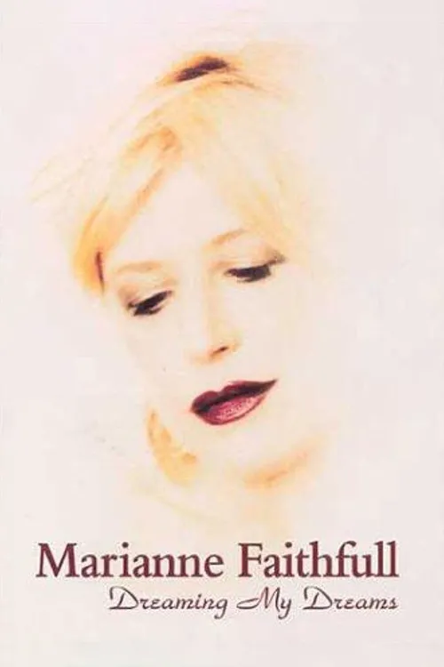 Póster de Marianne Faithfull: Dreaming My Dreams