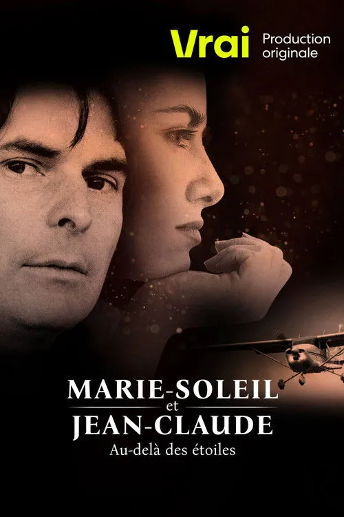 Póster de Marie-Soleil et Jean-Claude: au-delà des étoiles