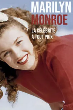 Póster de Marilyn Monroe, La Célébrité à tout prix