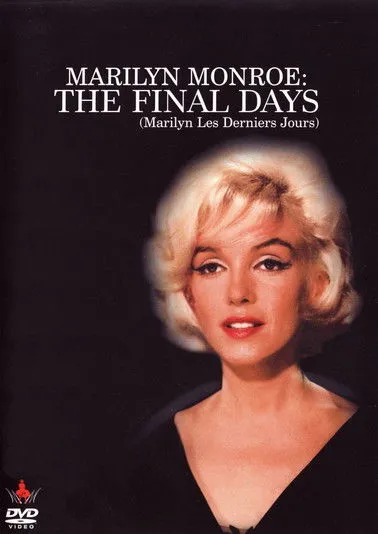 Póster de Marilyn Monroe: The Final Days