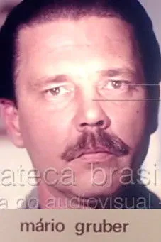 Pedro Paulo Hatheyer interpreta a Narrador en Mário Gruber