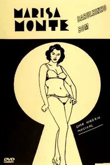 Baby Consuelo interpreta a en Marisa Monte: Barulhinho Bom - Uma Viagem Musical