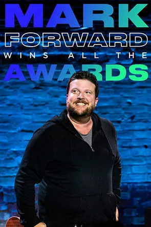 Mark Forward interpreta a Himself en Mark Forward Wins All the Awards
