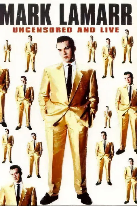 Mark Lamarr interpreta a Self en Mark Lamarr: Uncensored And Live