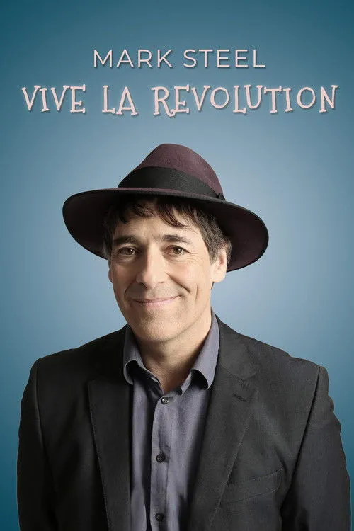 Mark Steel interpreta a Himself en Mark Steel: Vive La Revolution