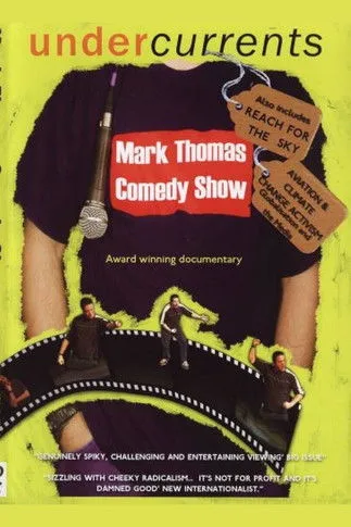 Póster de la película Mark Thomas Comedy Show