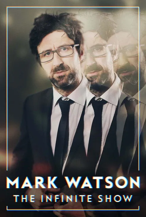 Mark Watson interpreta a Self en Mark Watson: The Infinite Show