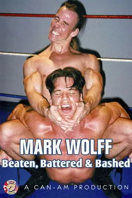 Póster de MARK WOLFF: Beaten Battered & Bashed