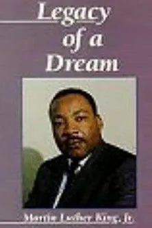 Póster de la película Martin Luther King, Jr.: Legacy of a Dream