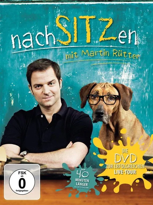 Martin Rütter interpreta a en Martin Rütter - nachSITZen