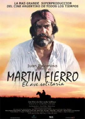 Juan Palomino interpreta a Martín Fierro en Martín Fierro, el ave solitaria