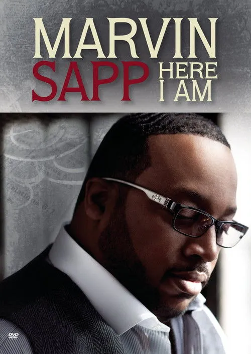 Póster de Marvin Sapp: Here I Am
