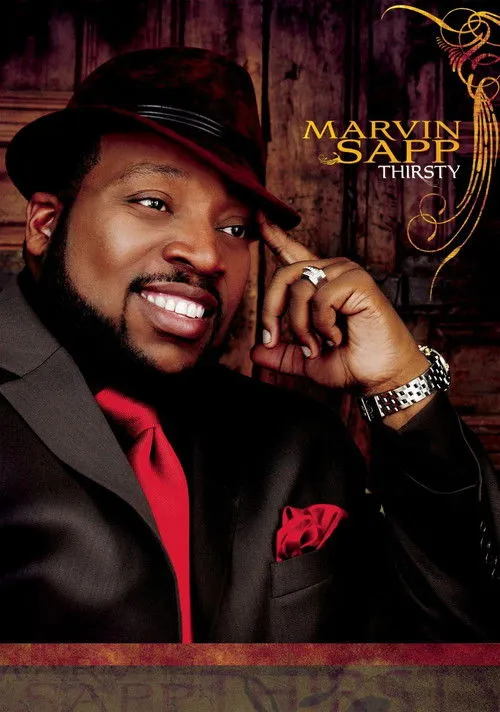 Póster de Marvin Sapp: Thirsty