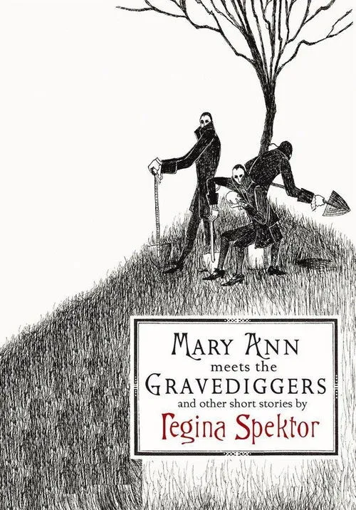 Regina Spektor interpreta a  en Mary Ann Meets the Gravediggers and Other Short Stories