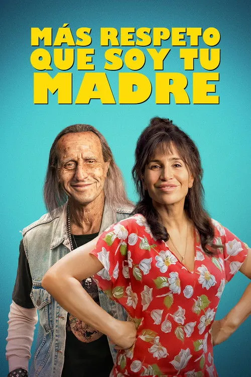 Póster de la película Más respeto que soy tu madre