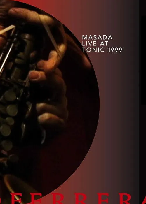 Póster de Masada: Live at Tonic 1999