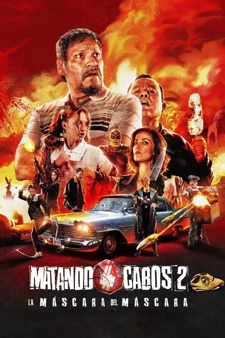 Póster de la película Matando Cabos 2: La Máscara del Máscara