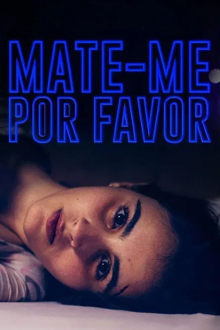 Póster de Mate-me Por Favor