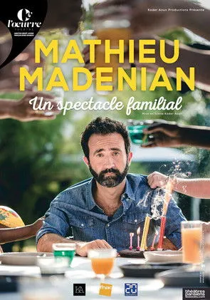 Mathieu Madénian interpreta a  en Mathieu Madénian : un spectacle familial