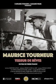 Póster de Maurice Tourneur, tisseur de rêves