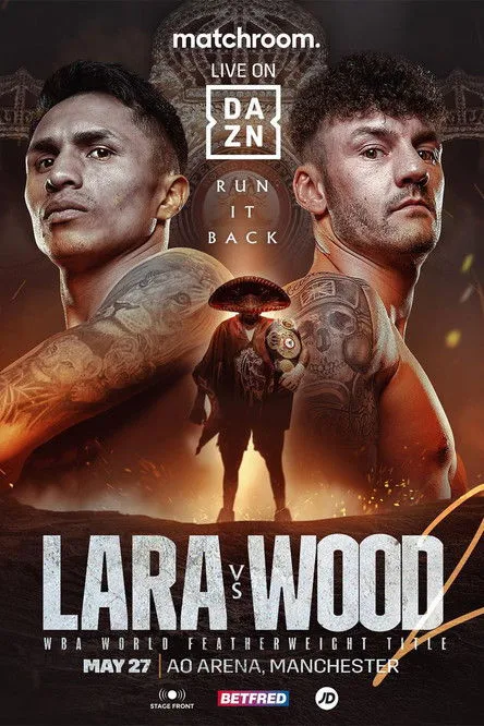 Póster de Mauricio Lara vs. Leigh Wood II