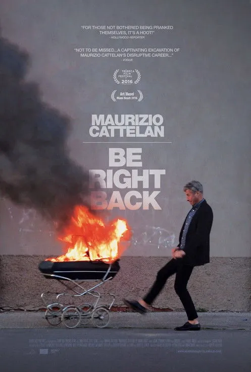 Póster de Maurizio Cattelan: Be Right Back