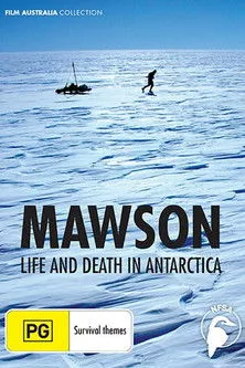 Póster de Mawson: Life and Death in Antarctica