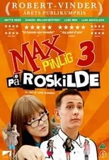 Póster de Max Pinlig 3 - på Roskilde