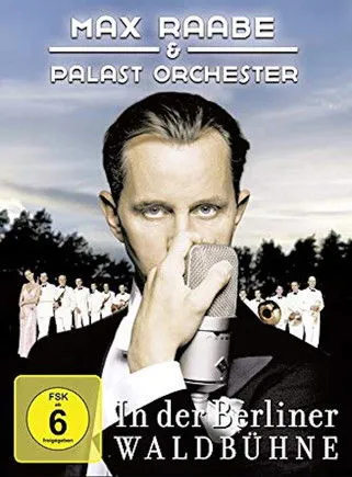 Max Raabe interpreta a himself en Max Raabe & Palast Orchester - Live aus der Waldbühne Berlin