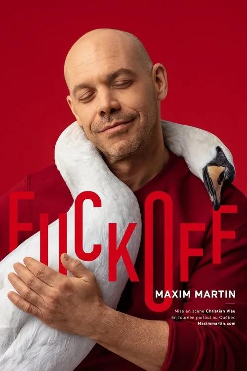 Maxim Martin interpreta a en Maxim Martin : Fuck Off