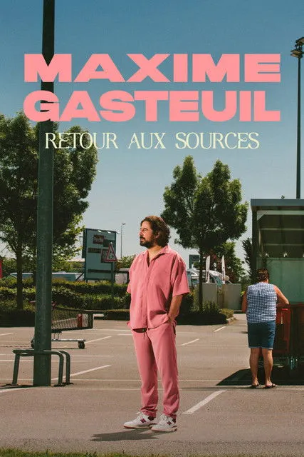 Maxime Gasteuil interpreta a en Maxime Gasteuil, Retour aux sources